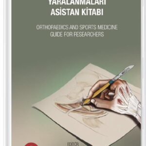 Ortopedi ve Spor Yaralanmaları – Asistan Kitabı